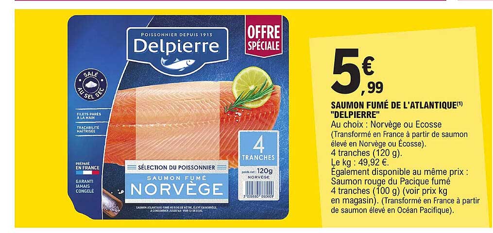 saumon fumé de l'atlantique "delpierre"