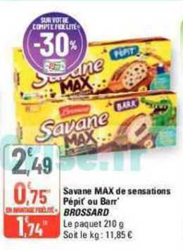 savane max de sensations pépite' ou barr' brossard