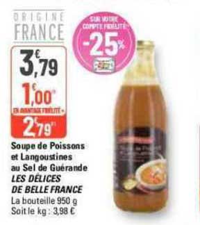 Soupe De Poissons Et Langoustines Au Sel De Guérande Les Délices De Belle France