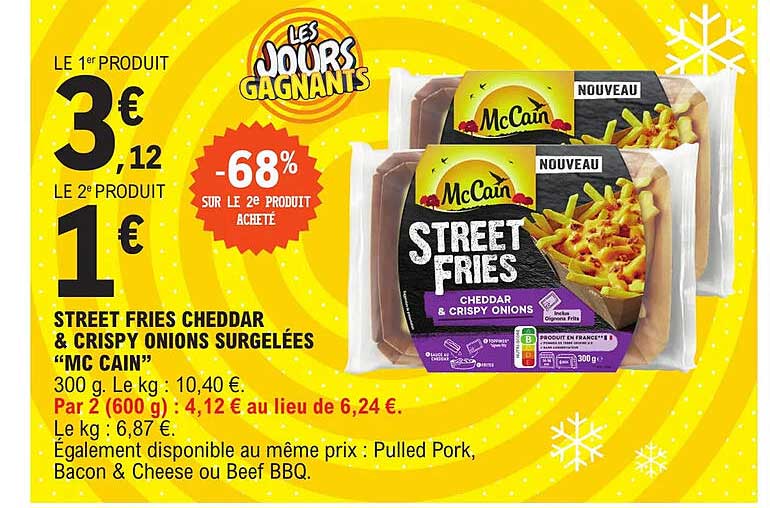 street fries cheddar & crispy onions surgelées "mc cain"