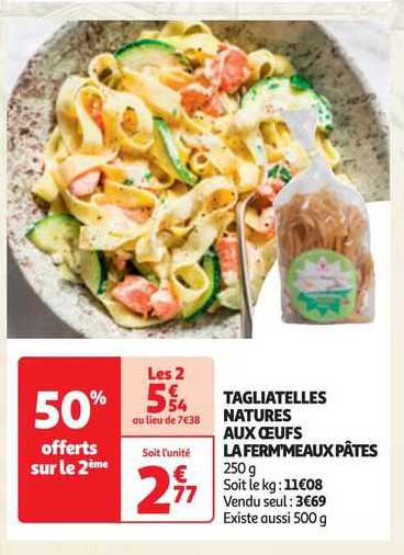Tagliatelles Natures Aux Oeufs La Ferm'meaux Pâtes