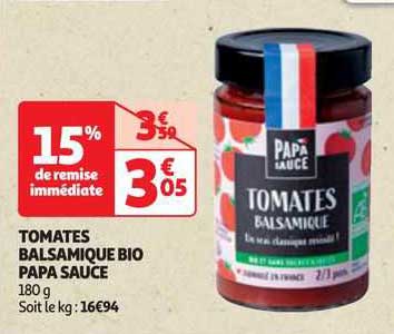 tomates balsamique bio papa sauce
