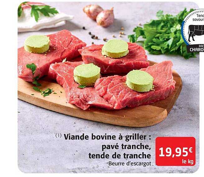 viande bovine à griller : pavé tranche tende de tranche