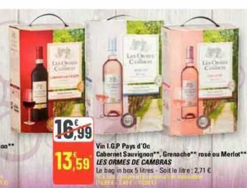 vin i.g.p pays d'oc cabernet sauvignon grenache rosé ou merlot les ormes de cambras