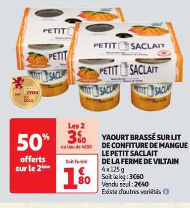 Yaourt Brassé Sur Lit De Confiture De Mangue Le Petit Saclait De La Ferme De Viltain