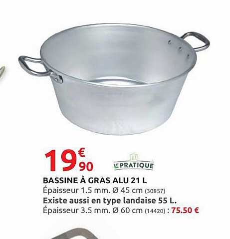 Bassine à Gras Alu 21 L Le Pratique
