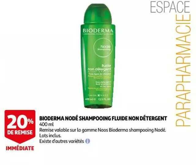 bioderma nodé shampooing fluide non détergent