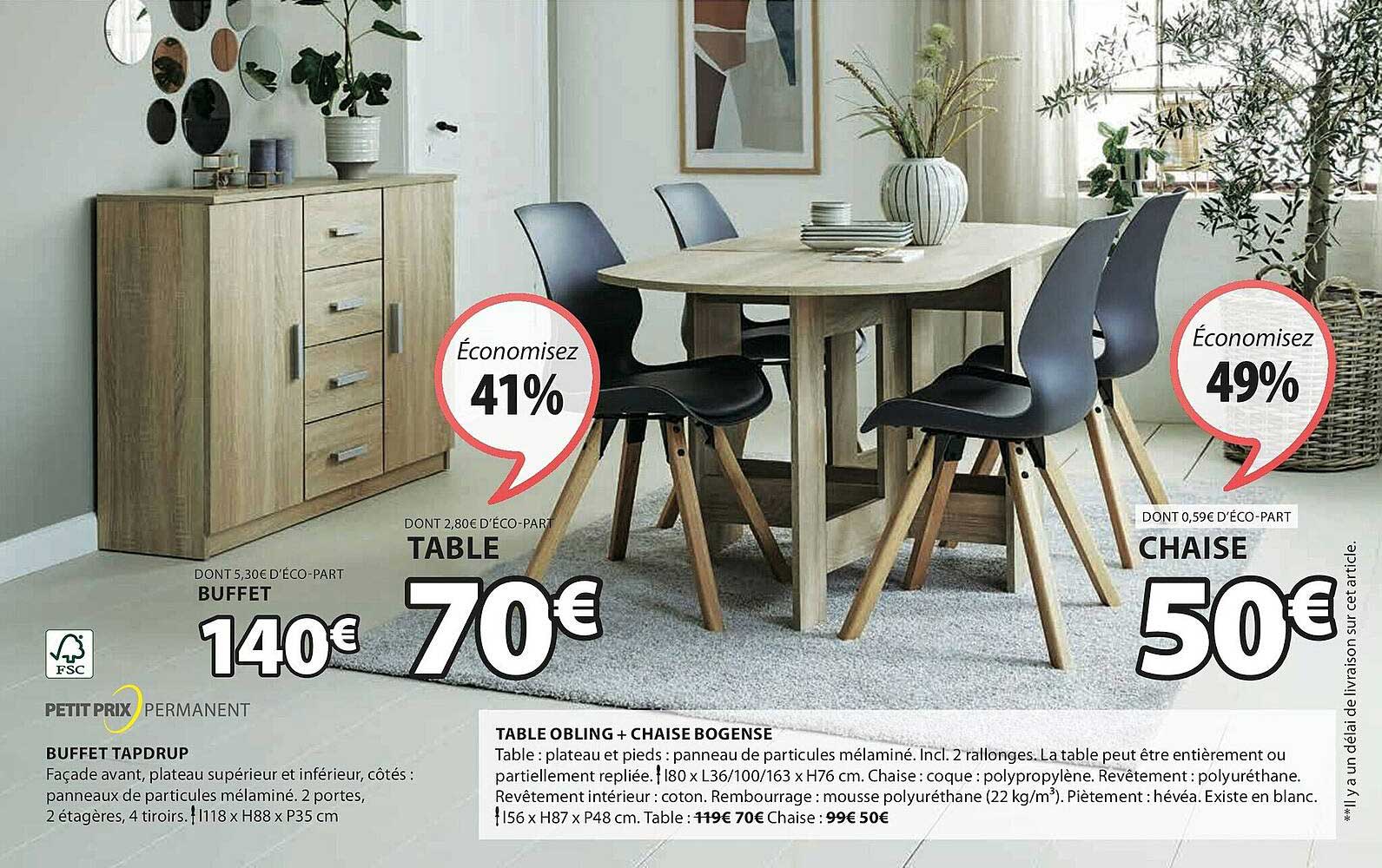 buffet tapdrup, table obling + chaise bogense