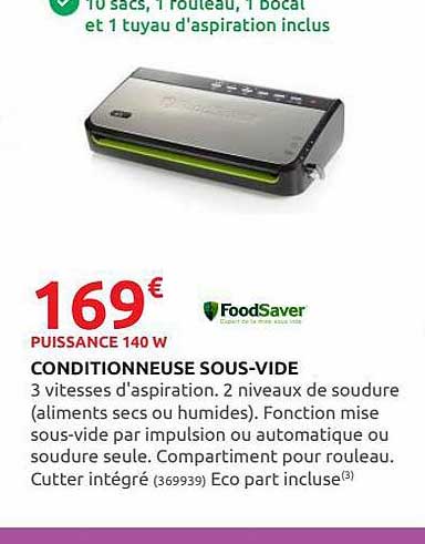 conditionneuse sous-vide foodSaver