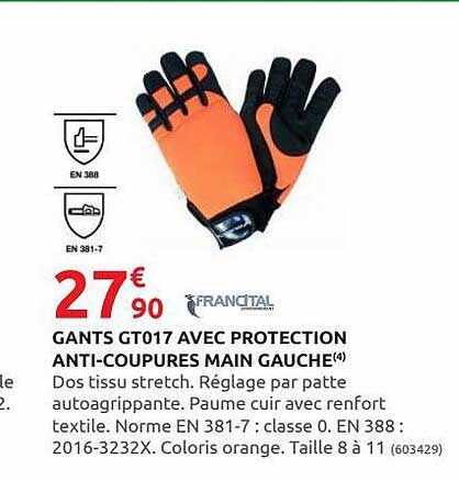 gants gt017 avec protection anti-coupures main gauche francital