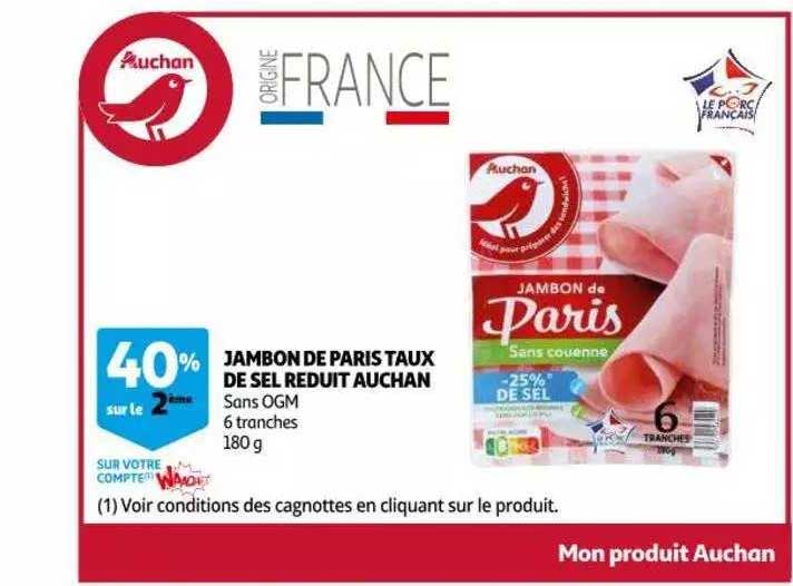 jambon de paris taux de sel réduit auchan