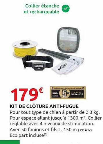 kit de clôture anti-fugue