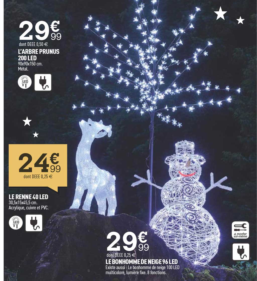 l'arbre prunus 200 led, le renne 40 led, le bonhomme de neige 96 led