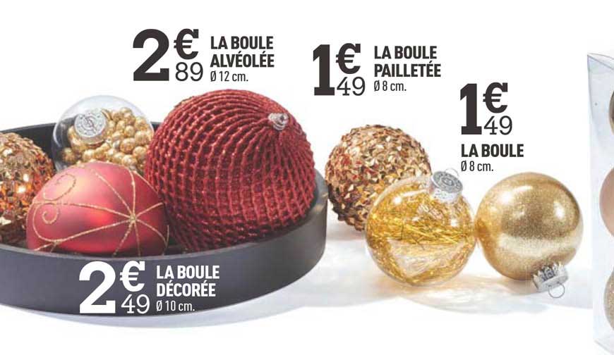la boule alvéolée, la boule pailletée, la boule