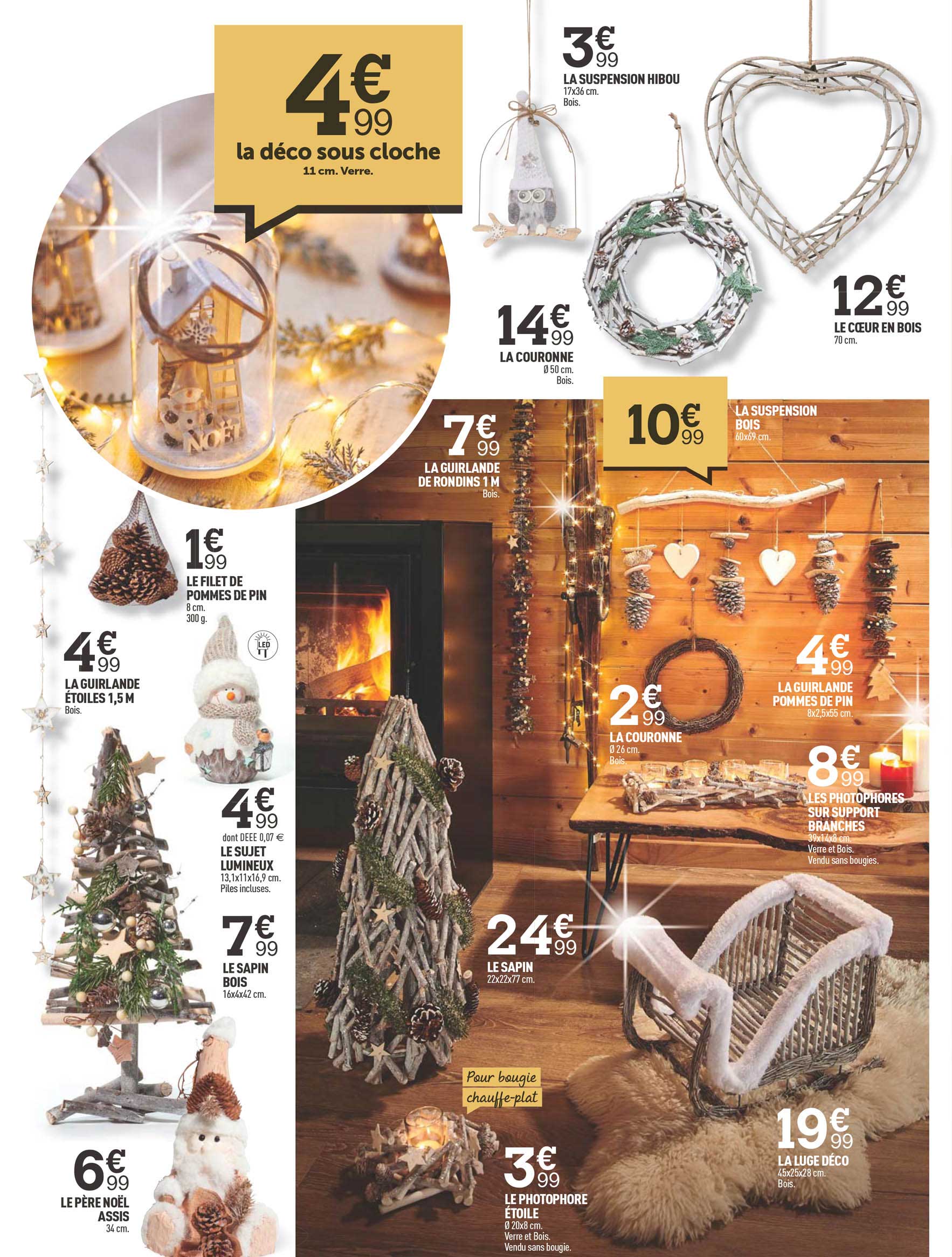 la déco sous cloche, la suspension hibou, la couronne, le cœur en bois, la suspension bois, la guirlande de rondins, la guirlande pomme de pin, les photophores sur support blanche, le sapin bois