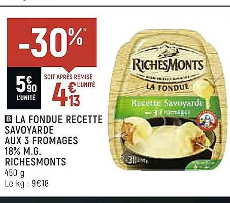 la fondue recette savoyarde aux 3 fromages 18% m.g. richesmonts