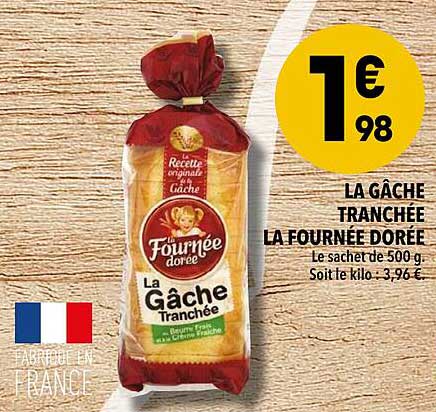 la gâche tranchée la fournée dorée