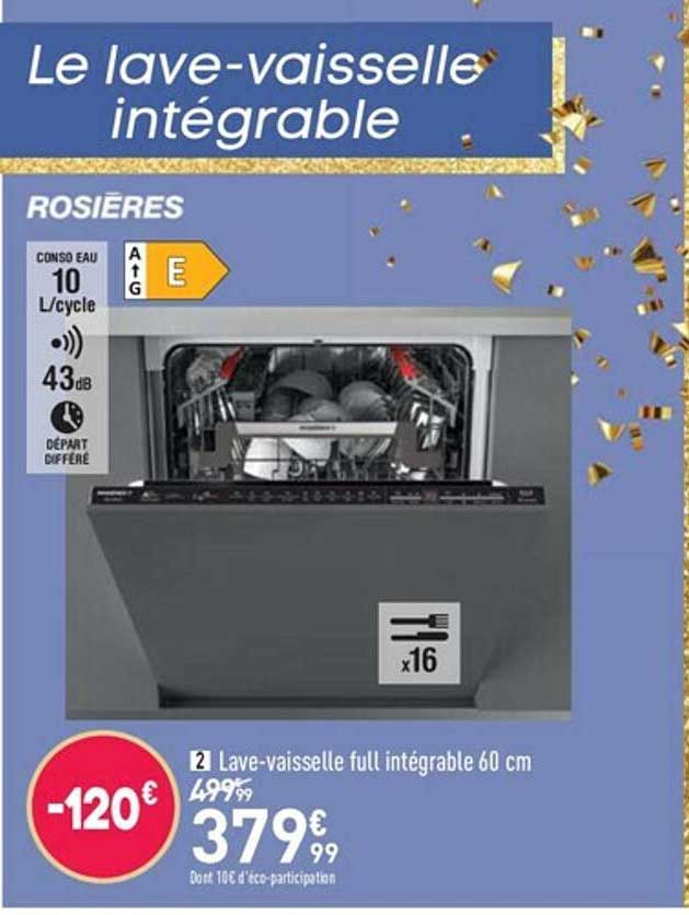 Lave-vaisselle Full Intégrable 60 Cm Rosières