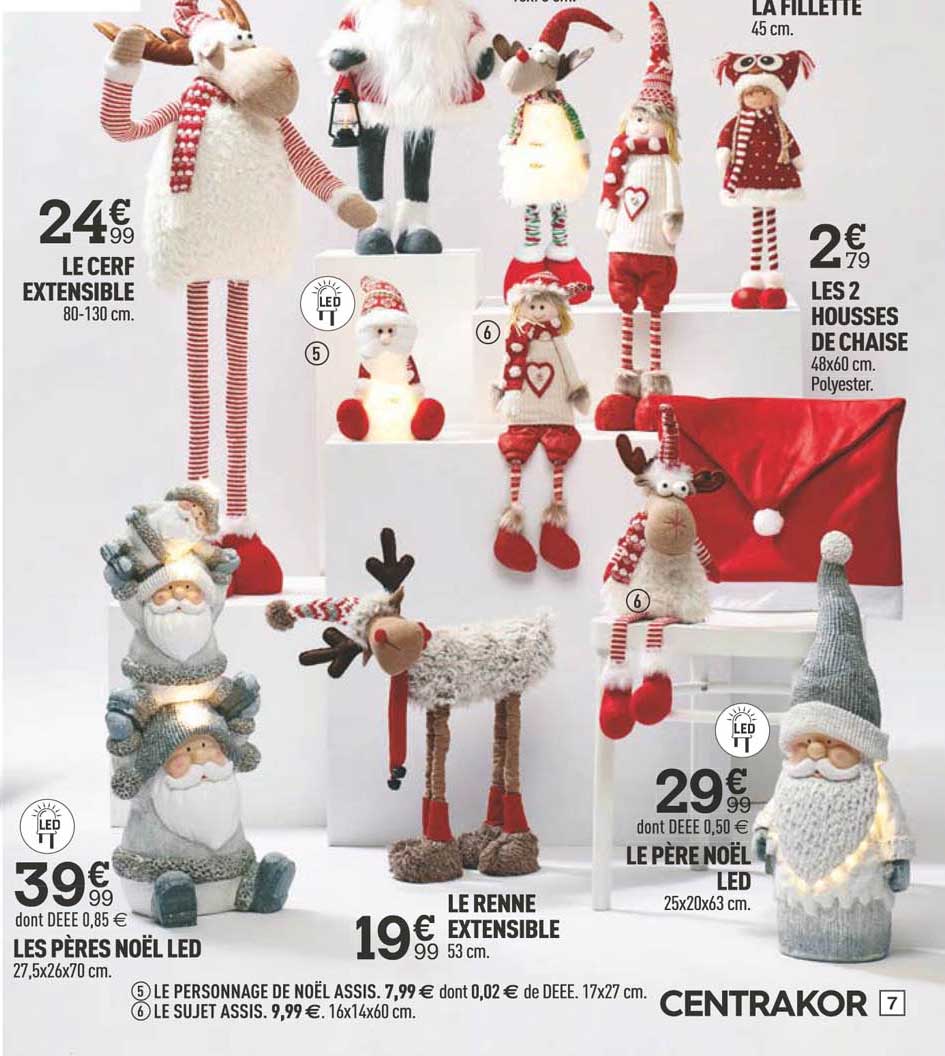 le cerf extensible, les pères noël led, la fillette, les 2 housses de chaise, le père noël led, le renne extensible