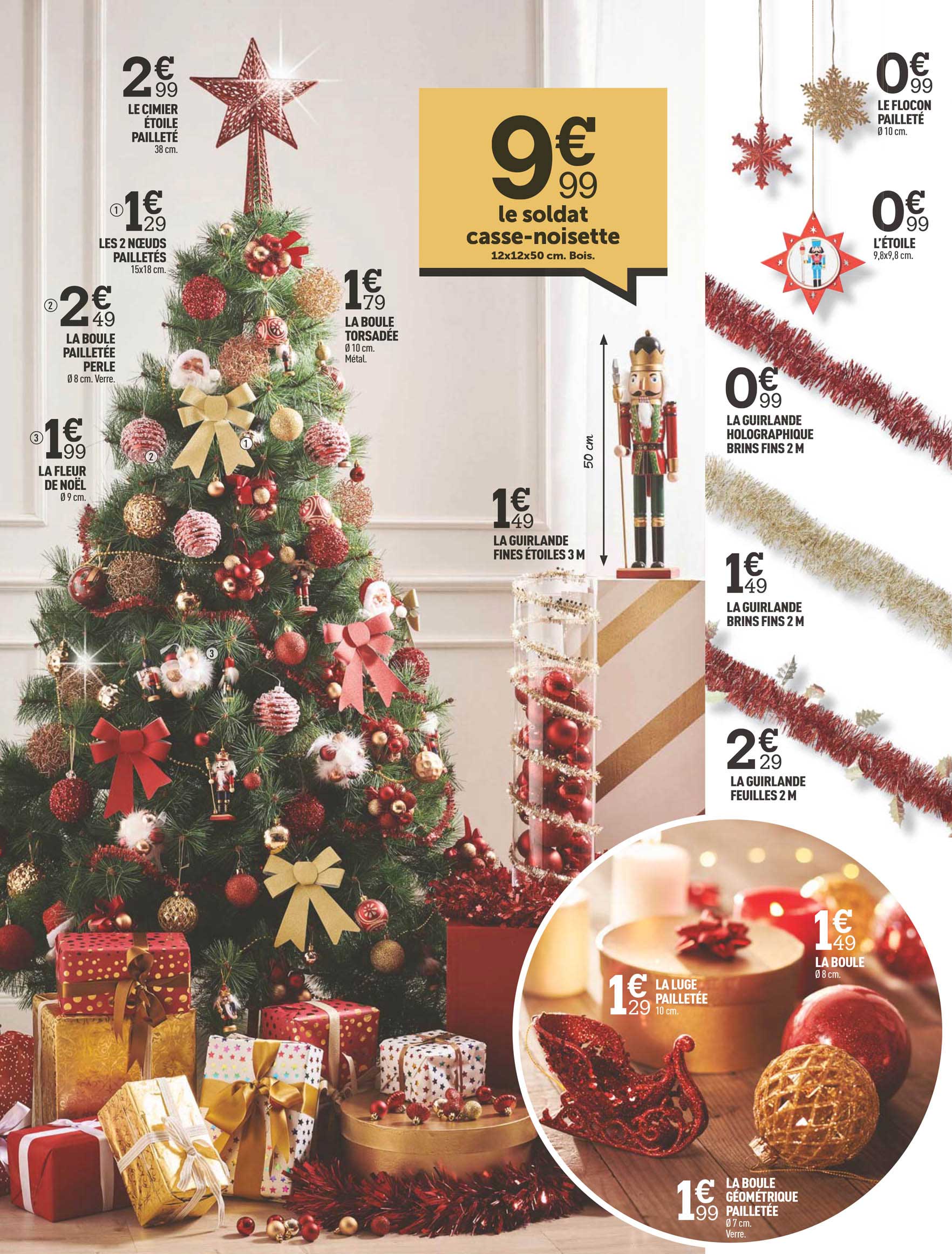 le cimier étoile pailleté, les 2 nœuds pailletés, la boule pailletée perle, la boule torsadée, la fleur de noël, la guirlande fines étoiles, la luge pailletée, la boule géométrique pailletée,