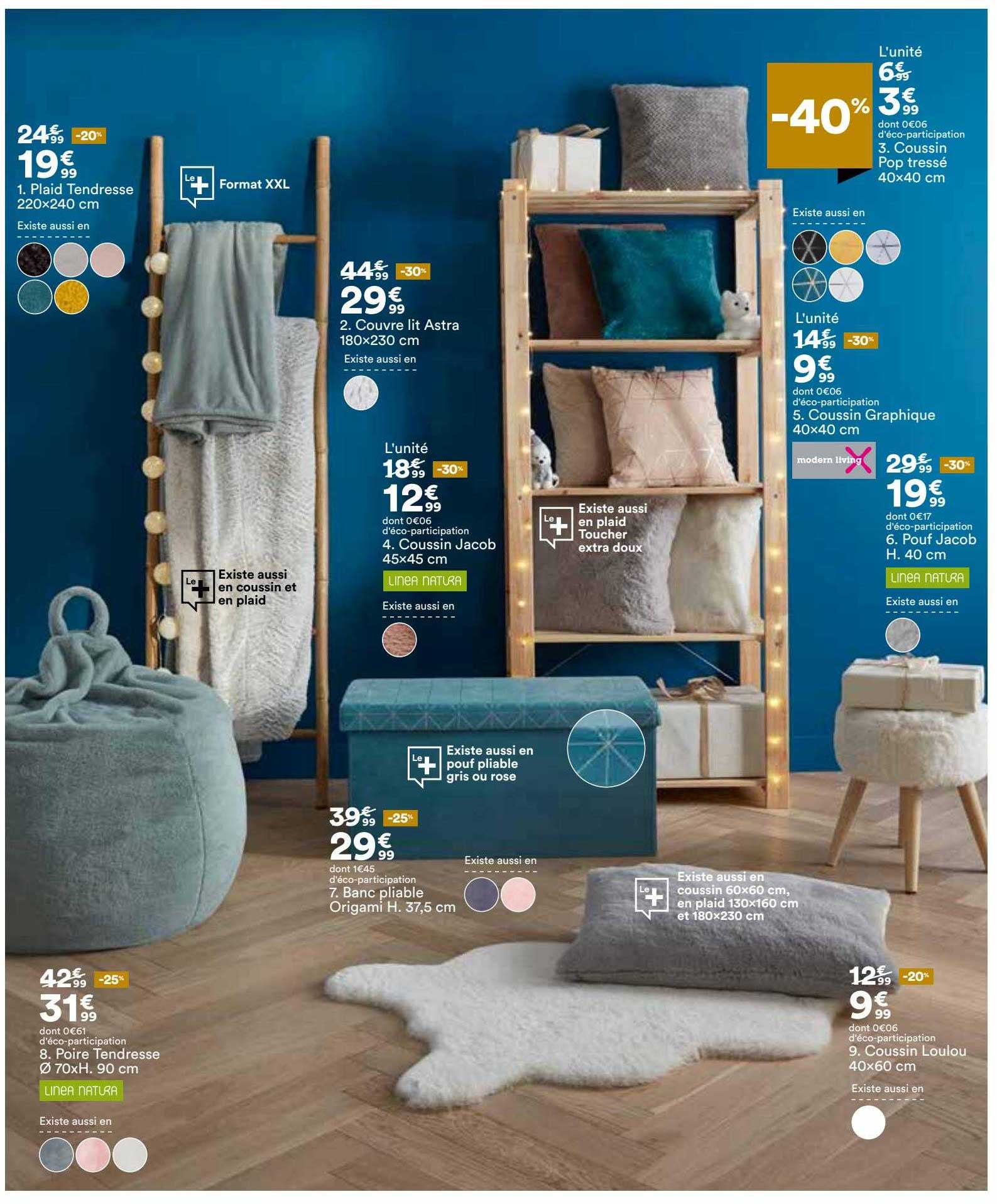 plaid tendresse 220 x 240 cm, couvre lit astra 180 x 230 cm, coussin jacob 45 x 45 cm, poire tendresse, banc pliable origami h. 37,5 cm, coussin loulou 40 x 60 cm, pouf jacob h. 40 cm