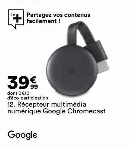 récepteur multimédia numérique google chromecast