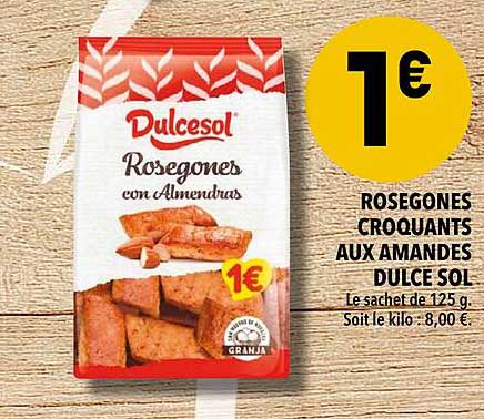 rosegones croquants aux amandes dulce sol