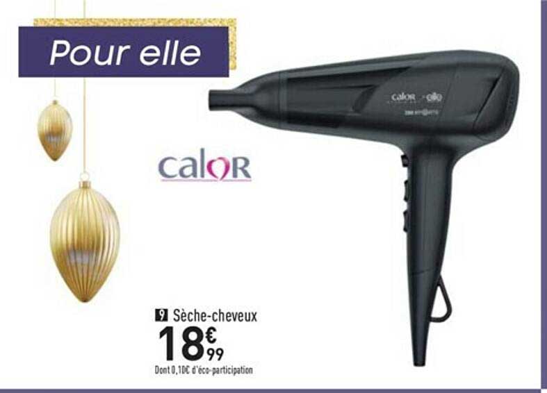 sèche-cheveux calor