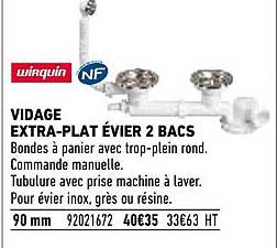 vidage extra-plat évier 2 bacs wirquin