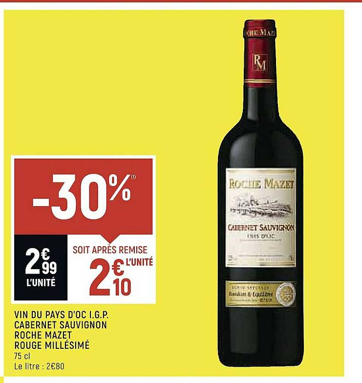 vin du pays d'oc i.g.p. cabernet sauvignon roche mazet rouge millésimé