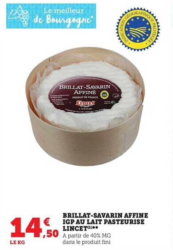 Brillat-savarin Affiné Igp Au Lait Pasteurisé Lincet