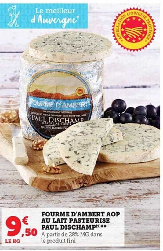 Fourme D'ambert Aop Au Lait Pasteurisé Paul Dischamp