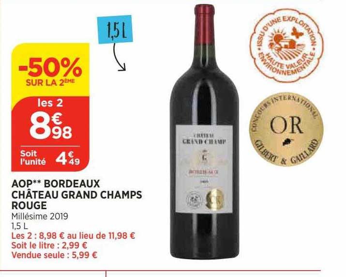 aop** bordeaux château grand champs rouge -50% sur le 2ème