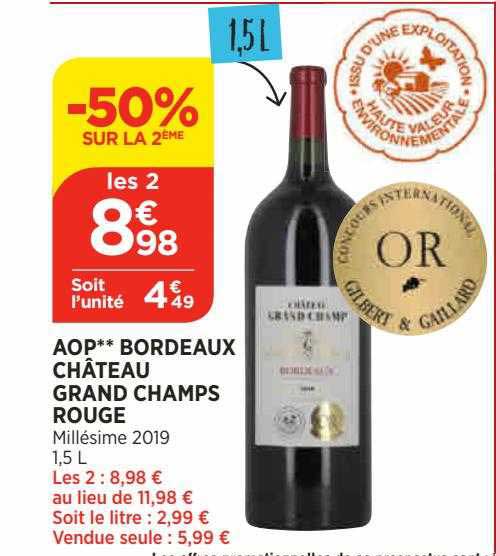 aop** bordeaux château grand champs rouge -50% sur le 2ème