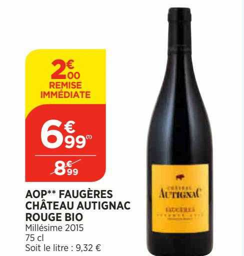 aop** faugères château autignac rouge bio