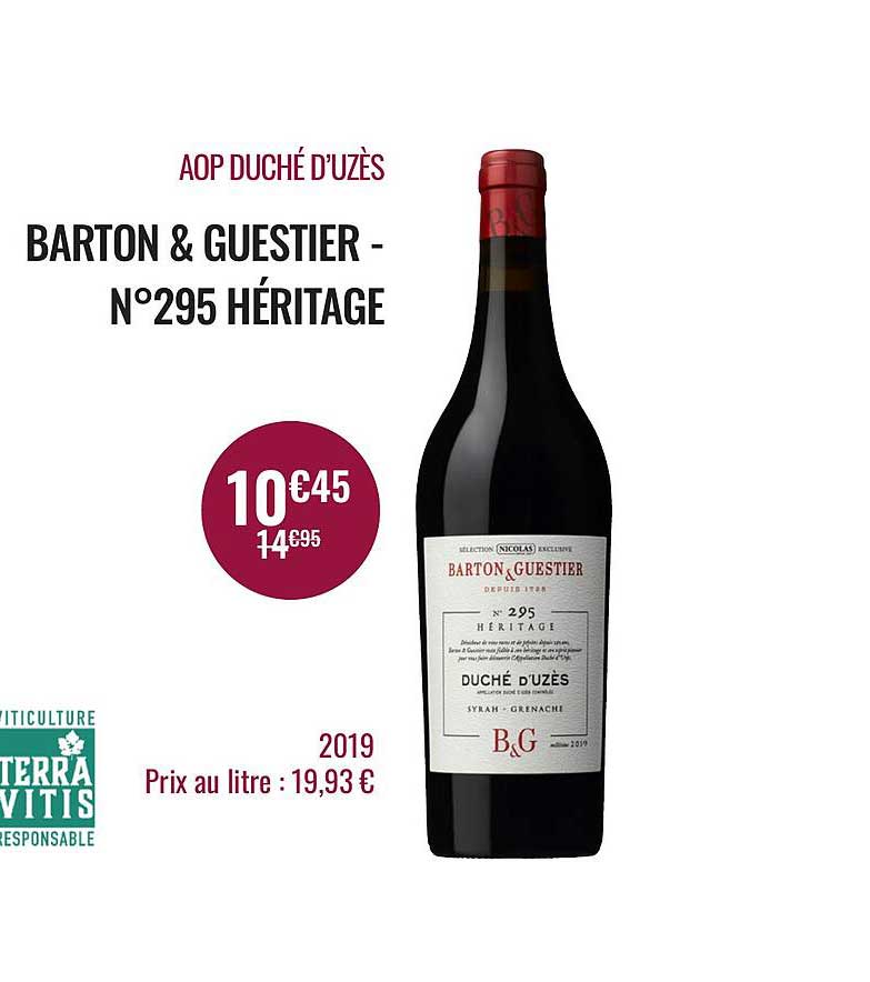 aop duché d'uzès barton & guestier - n°295 héritage