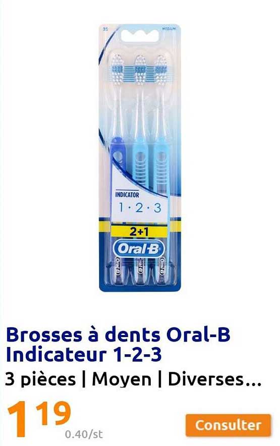brosses à dents oral-B indicateur 1-2-3