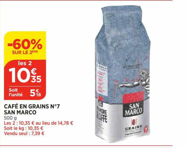 café en grains n°7 san marco -60% sur le 2ème