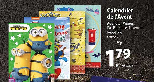 calendrier de l'avent minion, pat patrouille, pokémon, peppa pig
