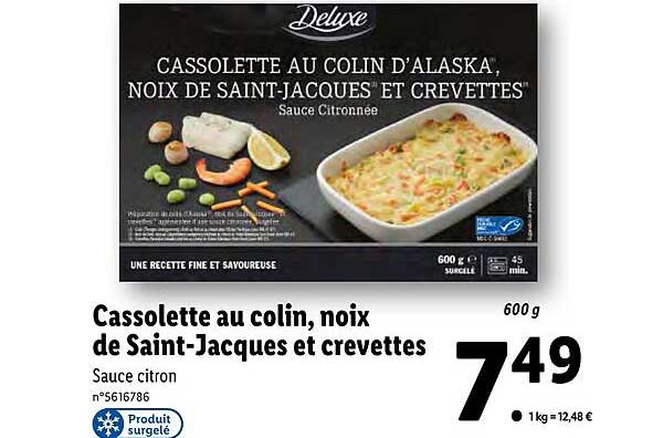 cassolette au colin, noix de saint-jacques et crevettes deluxe