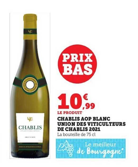 chablis aop blanc union des viticulteurs de chablis 2021