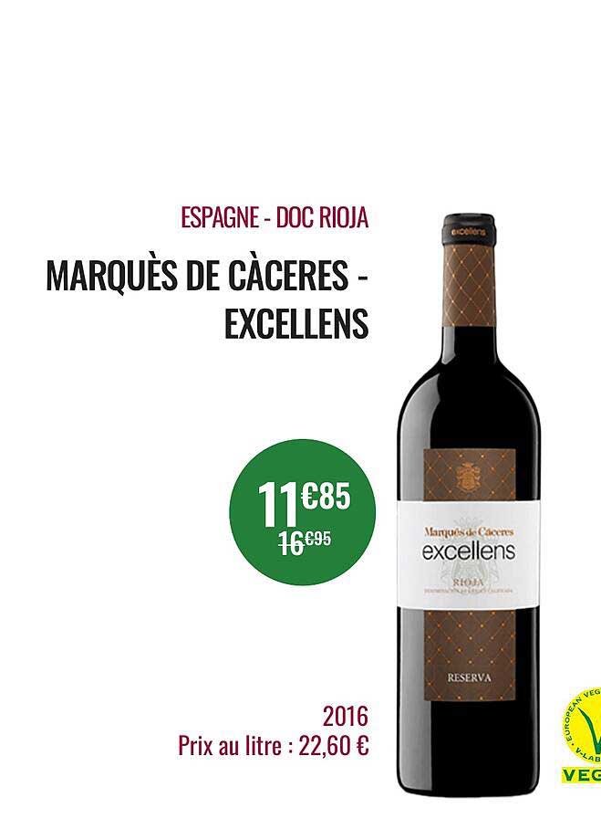 espegne - doc rioja marquès de càceres - excellens