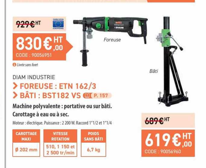 foreuse : etn 162-3 diam industrie, bâti : bst182 vs diam industrie
