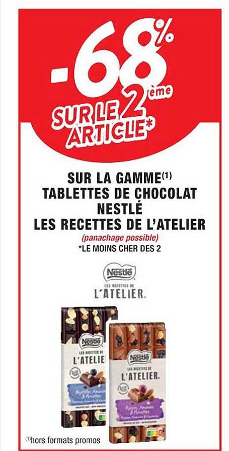 la gamme tablettes de chocolat nestlé les recettes de l'atelier