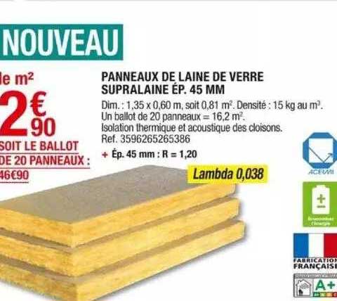 panneaux de laine de verre supralainé ép. 45 mm