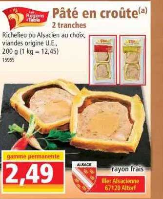 Pâté En Croûte 2 Tranches Les Régions à Table