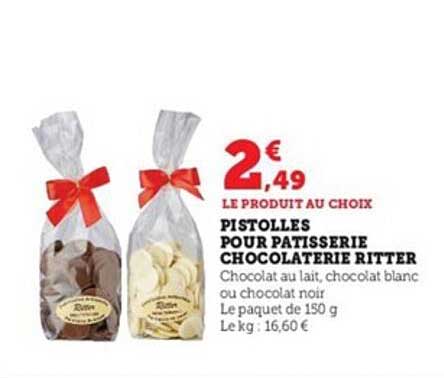 pistolles pour pâtisserie chocolaterie ritter