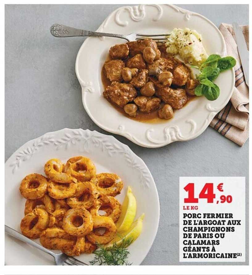 porc fermier de l'argoat aux champignons de paris ou calamars géants à l'armoricaine