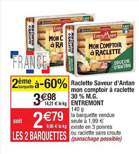 raclette saveur d'antan mon comptoir à raclette 30% m.g. entremont