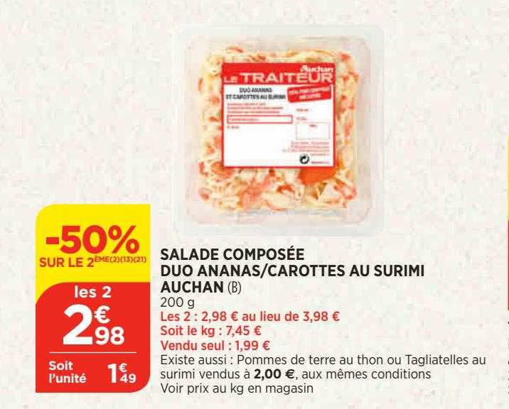 Salade Composée Duo Ananas Carottes Au Surimi Auchan -50% Sur Le 2ème
